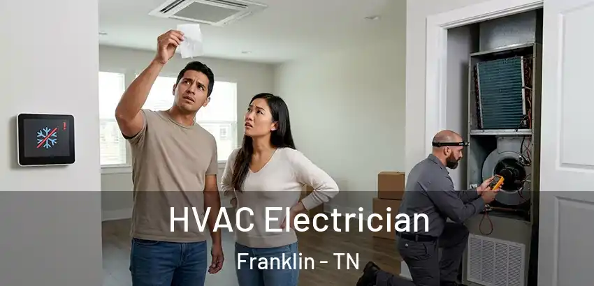  HVAC Electrician Franklin - TN